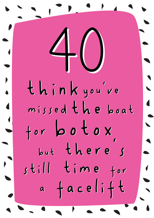 40th Humour Female Birthday Card Personalisation