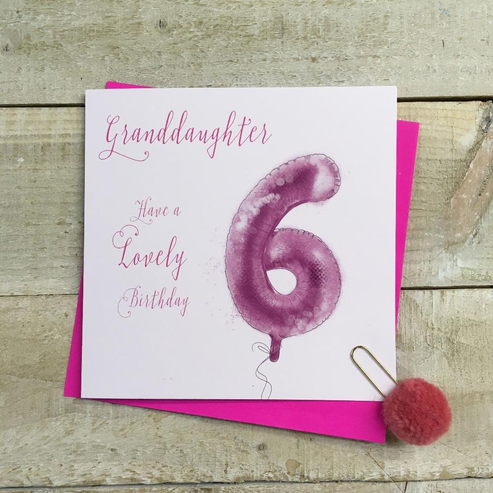 Birthday Card - Age 6 / Granddaughter / Pink '6' Balloon