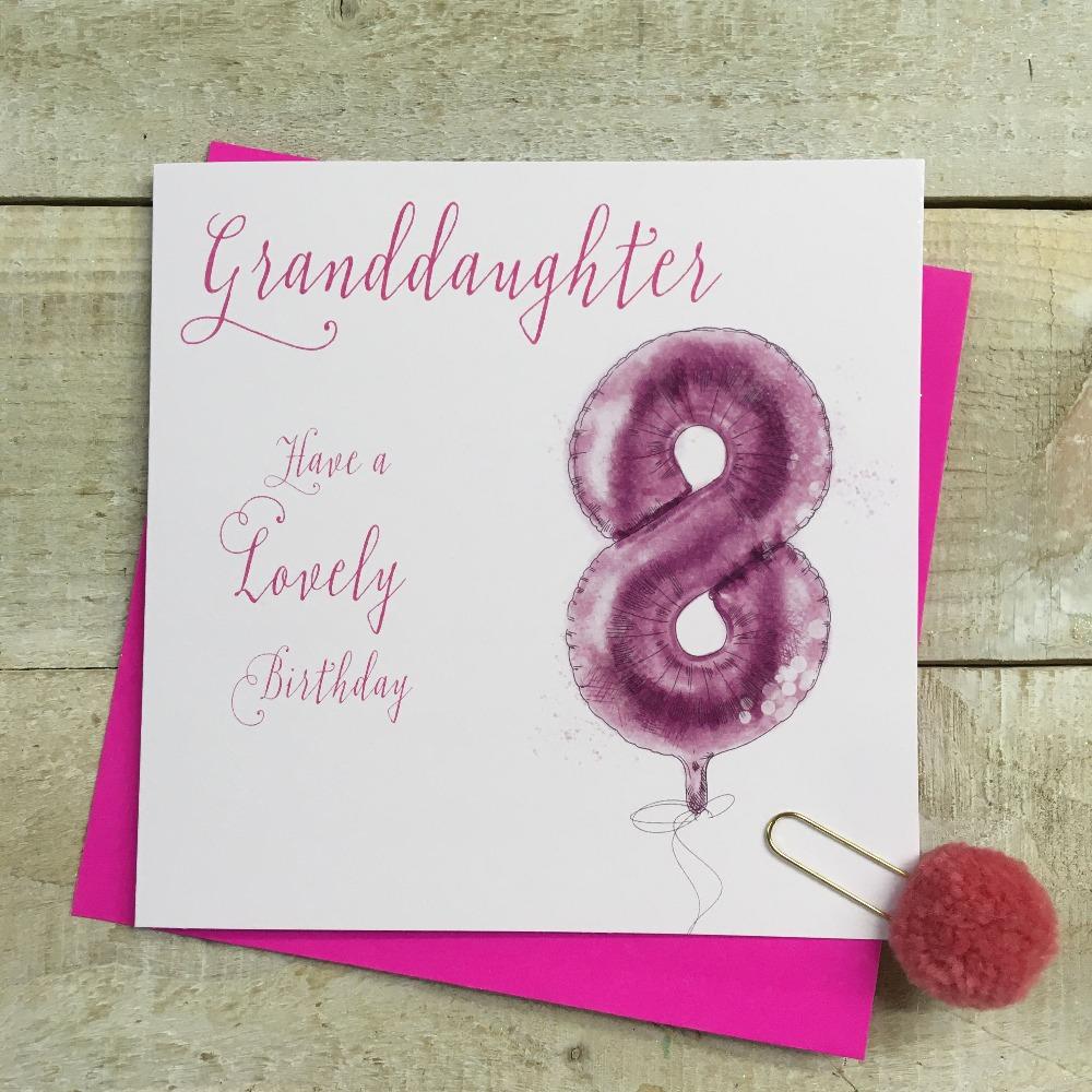 Birthday Card - Age 8 / Granddaughter / Pink '8' Balloon