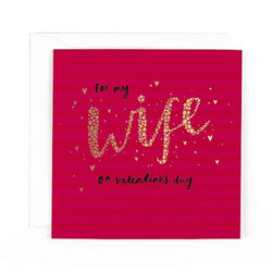 Wife Valentines Day Card