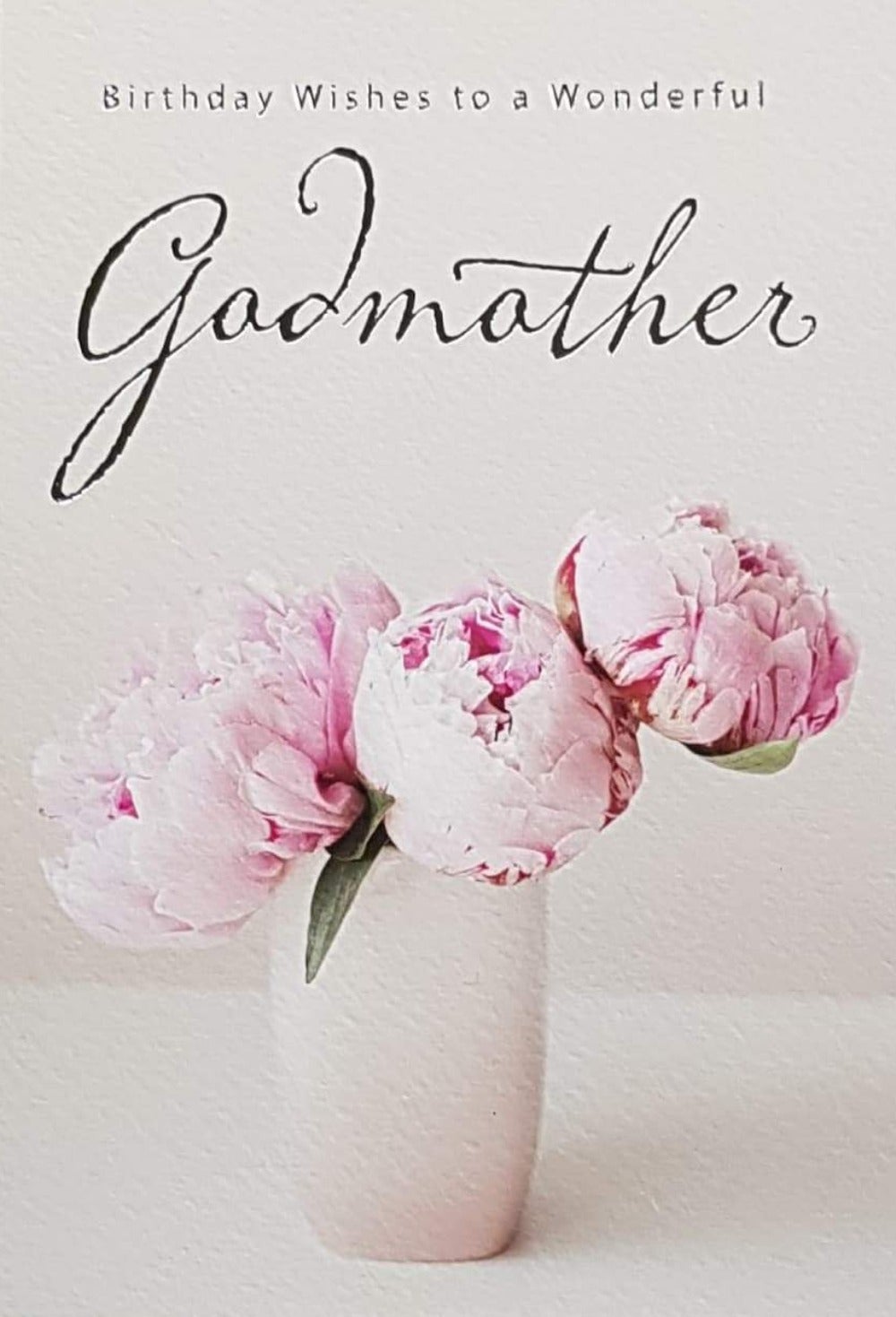 Birthday Card - Godmother / Four Pink Flowers In A White Wasa Standing On The Table