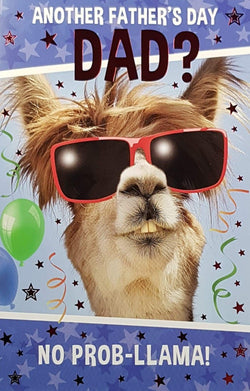 Fathers Day Card - Humour Dad / No Prob-Llama & Shades