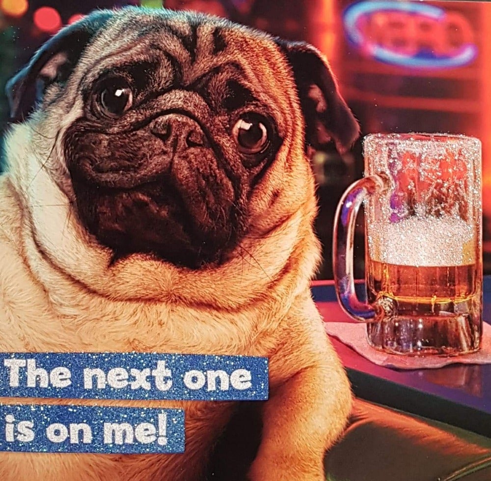 Birthday Card - Humour / Dog In A Pub