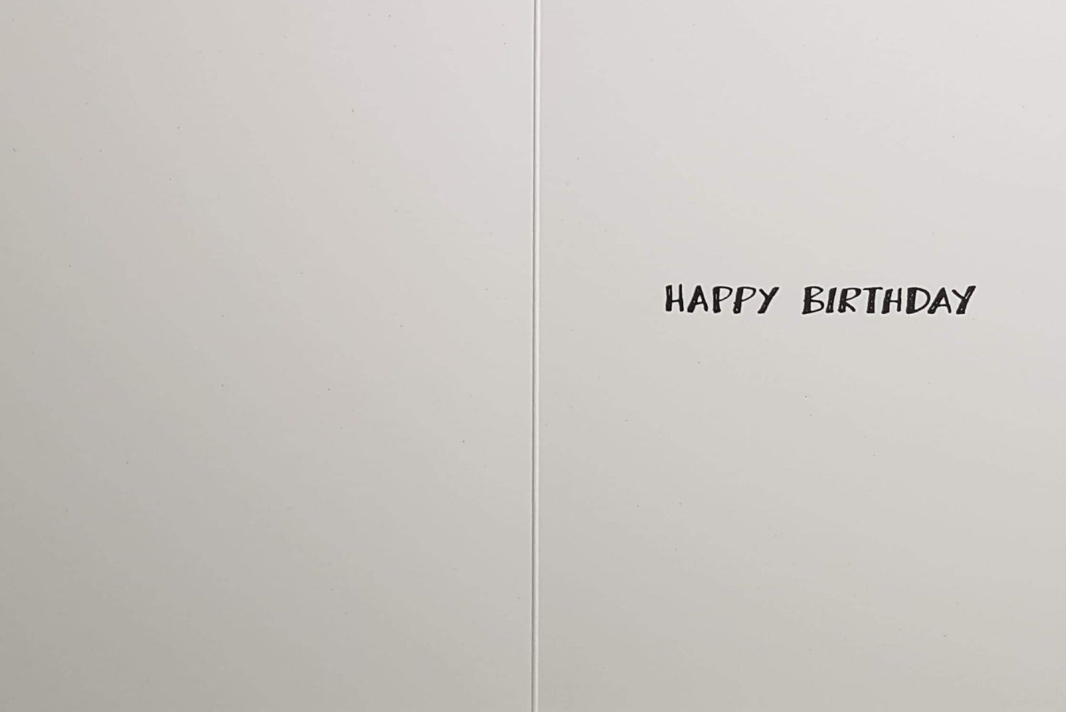 Birthday Card - Humour / Something Unexpected