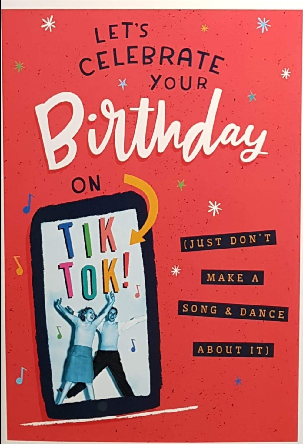 Birthday Card - Humour / Birthday Celebration On TIK TOK