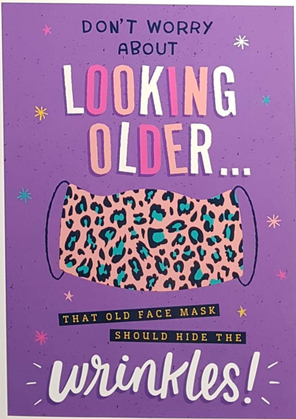 Birthday Card - Humour / Don't Worry