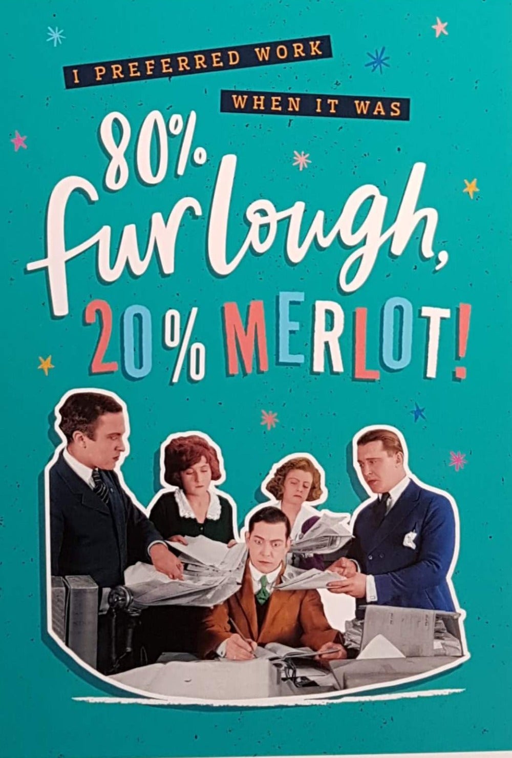 Birthday Card - Humour / 20% Merlot