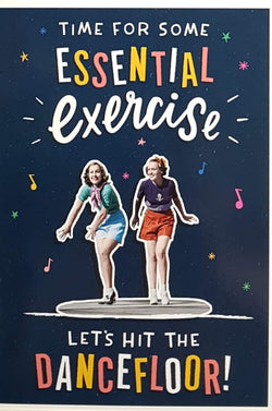 Birthday Card - Humour / Let's Hit The Dancefloor