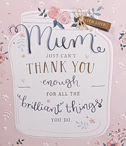 Mum Mothers Day card - Thank You