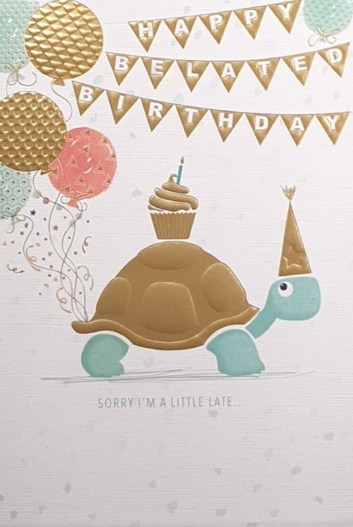 Belated Birthday Card