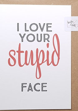 One I Love Card - Humour Recyclable and Eco Friendly Card