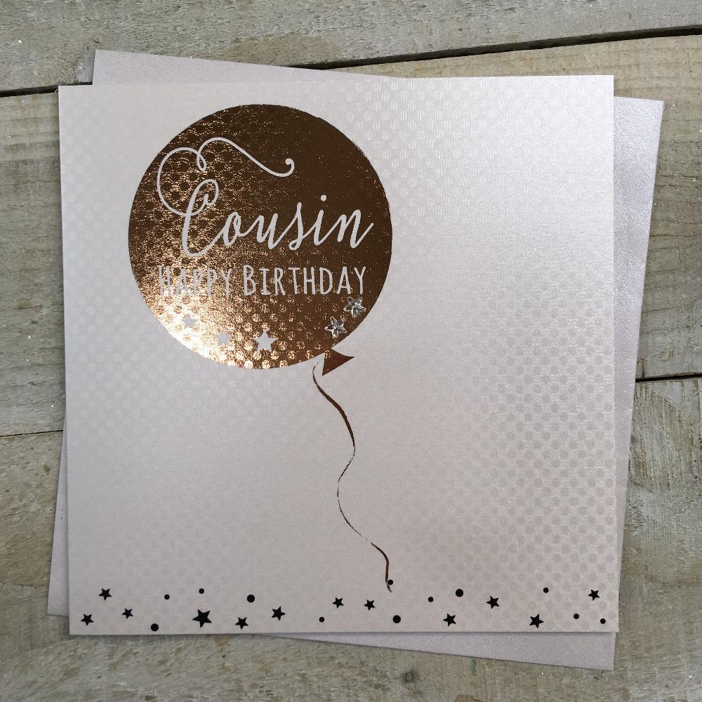 Birthday Card - Cousin / Happy Birthday & Shiny Gold Balloon & Stars