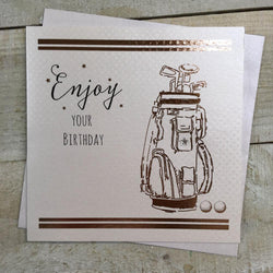 Birthday Card - Enjoy Your Birthday & Bag of Golf Clubs & Two Golf Balls