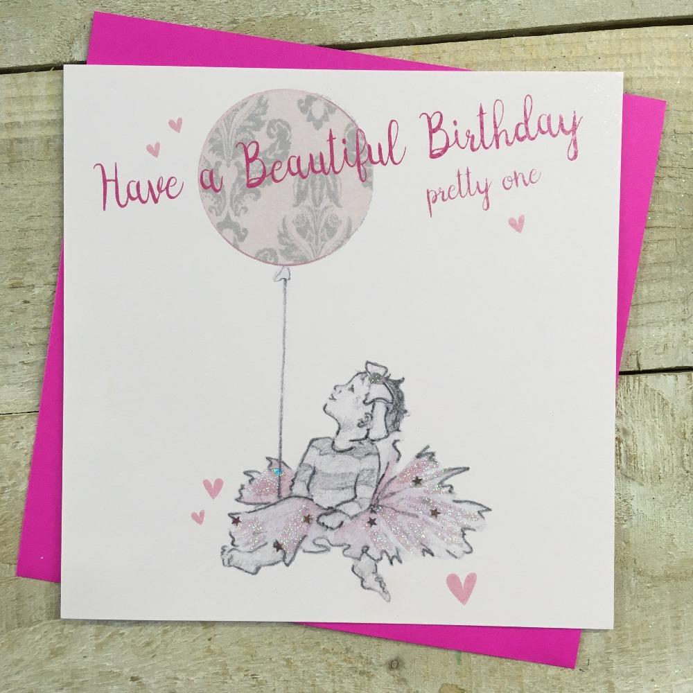 Birthday Card - Have A Beautiful Birthday Pretty One & Little Girl Looking at Balloon