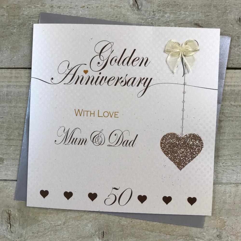 Anniversary Card - Mum & Dad / Golden Anniversary & A Glittery Heart