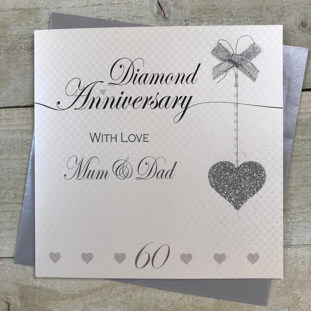 Anniversary Card - Mum & Dad / Diamond Anniversary & 60
