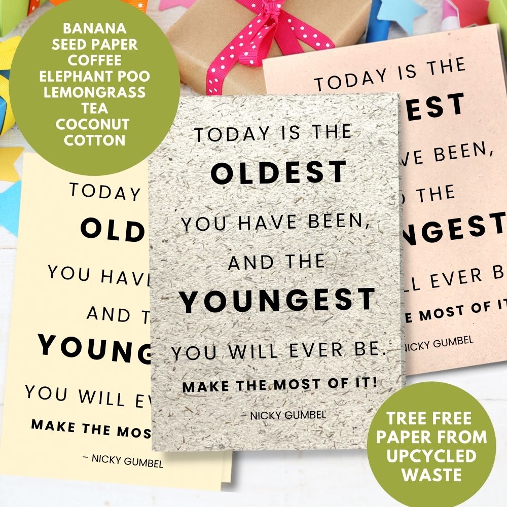 General Birthday Card - Make The Most Of It!