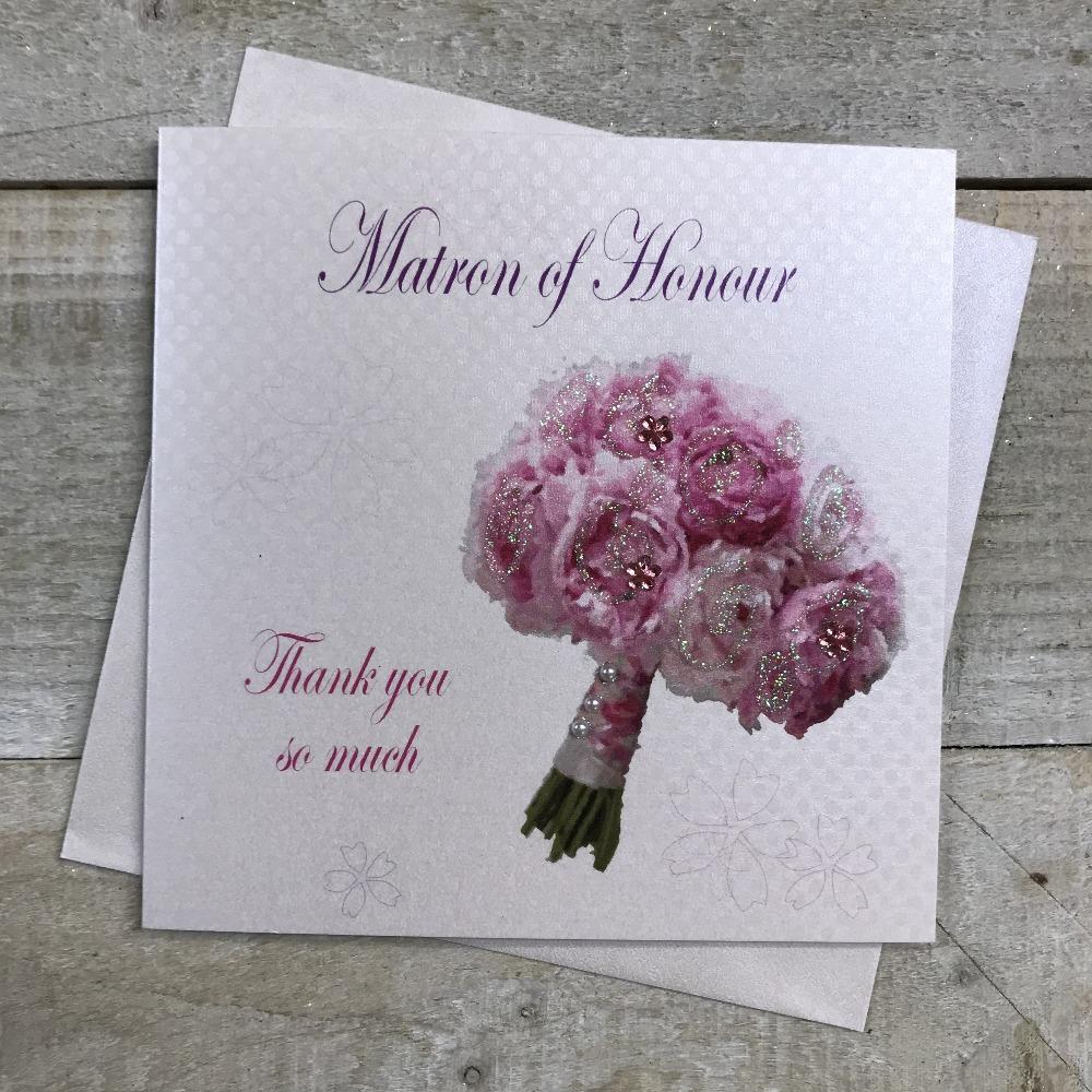 Wedding Card - Matron Of Honour / Thank You So Much