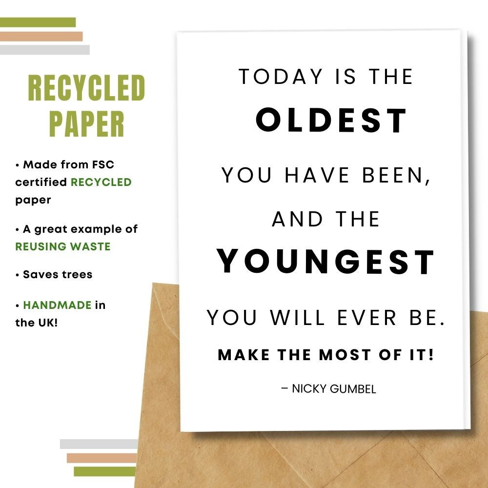 General Birthday Card - Make The Most Of It!