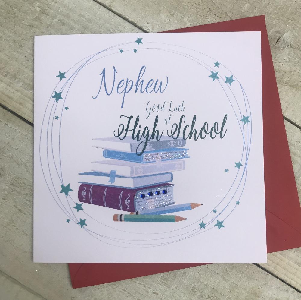 New School Card - Nephew / Good Luck At High School