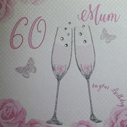 Age 60 Birthday Card - Mum / Two Sparkly Pink Champagne Glasses
