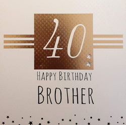 Birthday Card - Brother - 40th Birthday / "40" Inside Gold Square & Stripes