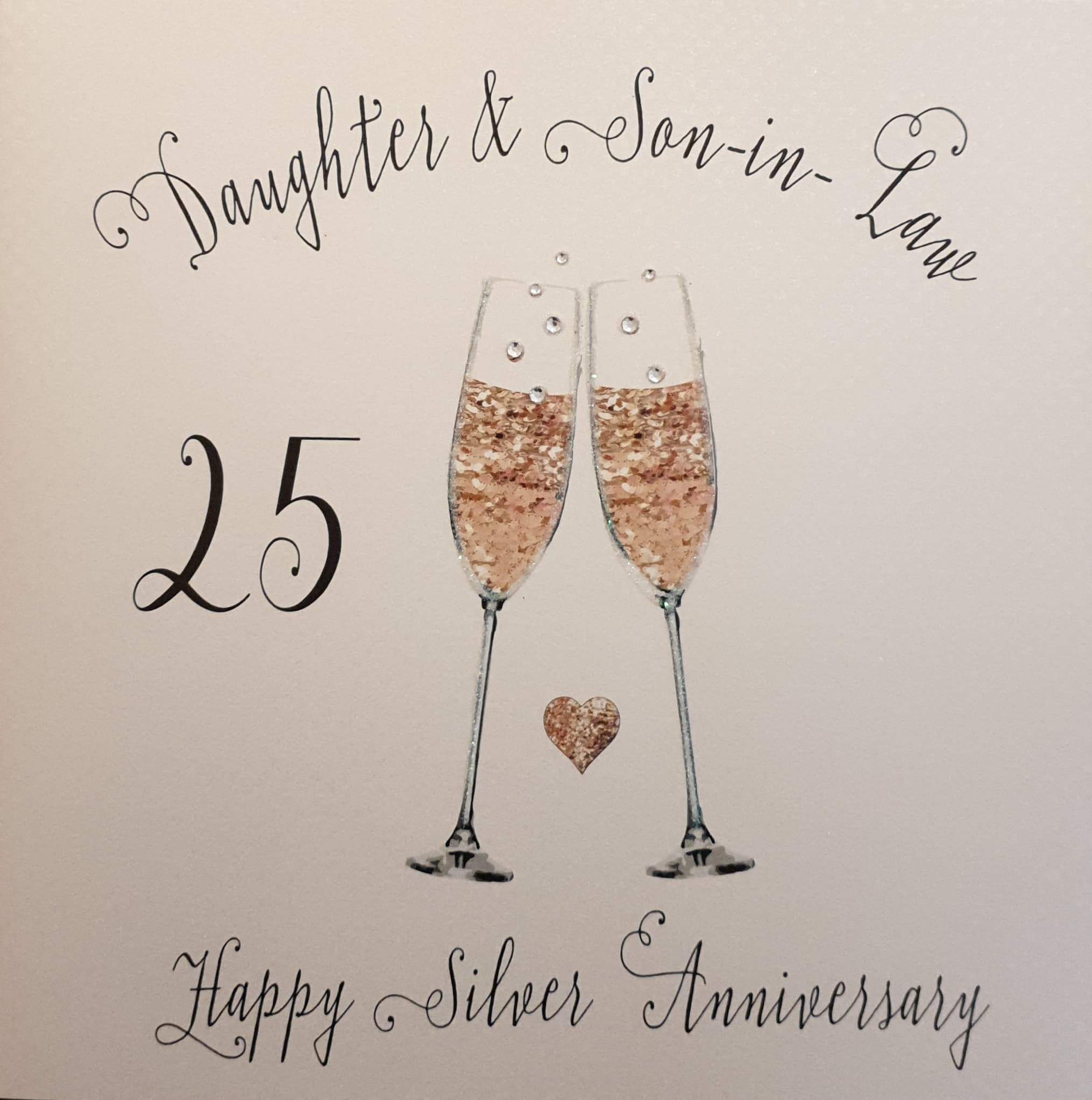 Anniversary Card - 25th Anniversary - Daughter & Son-in-Law / Two Champagne Glasses & Gold Heart  (Large Card)