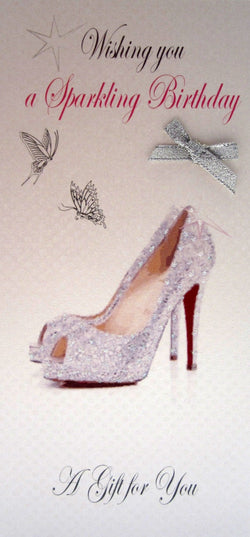 Birthday Card - Female / Sparkling Birthday & Two Shiny Heels