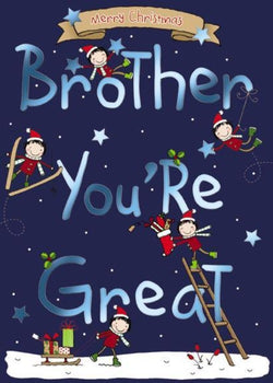 Brother Christmas Card - You're Great