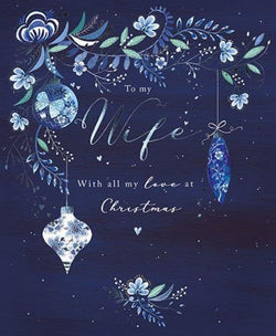 Wife Christmas Card - Christmas Baubles