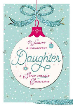 Daughter Christmas Card - Bauble