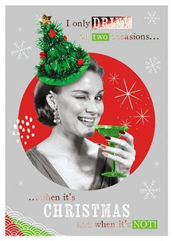 Humour Christmas Card - I Only Drink