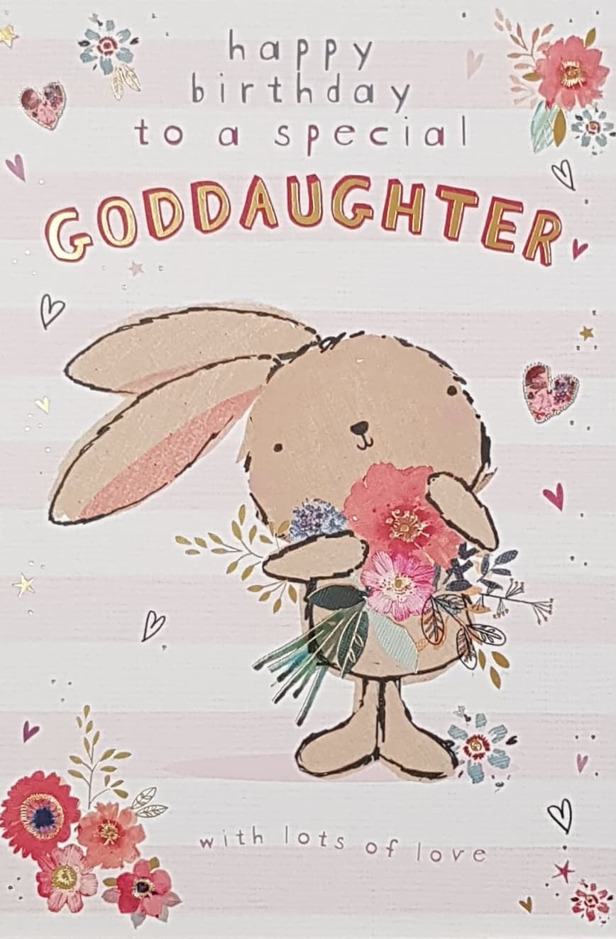 Birthday Card - Goddaughter / A Cute Rabbit Holding Pink Flowers