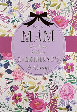 Mam Mothers Day Card - An Elegant Floral Motive & A Gold Bow