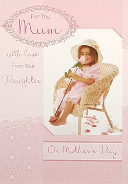 Mum From Daughter Mothers Day Card - A Lovely Girl In A Pretty Pink Dress