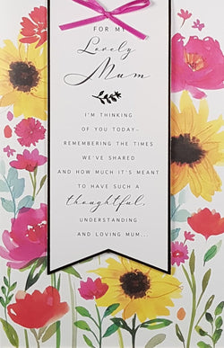 Mum Mothers Day Card - Sunflowers & Pink Flowers