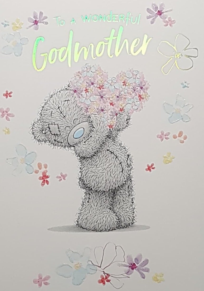 Birthday Card - Godmother / Teddy Bear Holding Up Bunch Of Pink Flowers