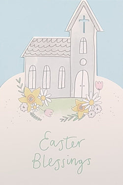 Easter Card - Easter Blessings / A Church On A White Hill & Flowers
