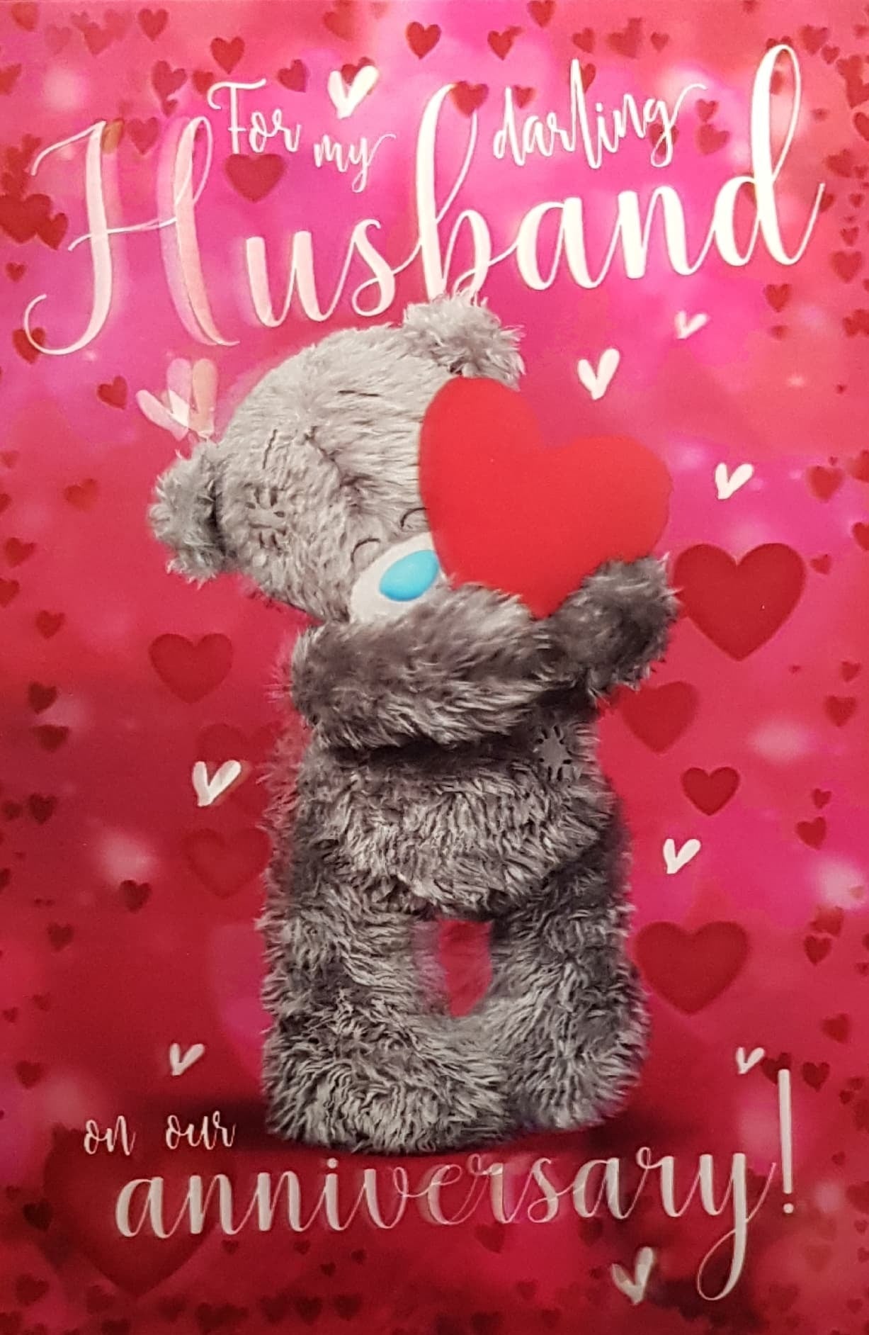 Anniversary Card - Husband / Fluffy Teddy Holding A Red Heart & Hearts In A Background