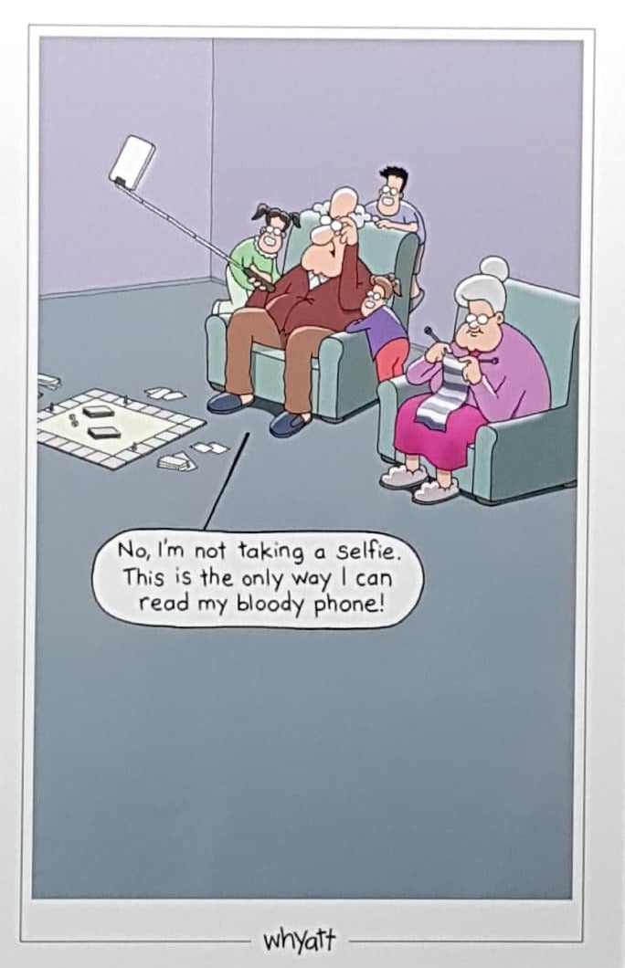 Birthday Card - Humour / A Grandad & A Selfie