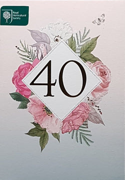 Age 40 Birthday Card - Pink Flowers  / Royal Horticultural Society