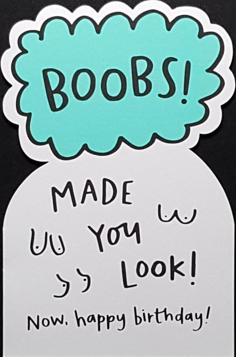 Birthday Card - Humour / A Light Blue Sign (Shaped)