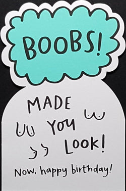 Birthday Card - Humour / A Light Blue Sign (Shaped)