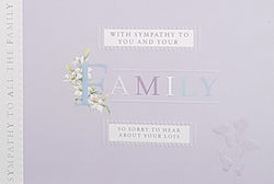 Sympathy Card - You And Your Family / White Flowers & A Purple Background