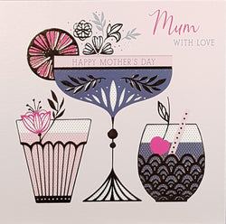 Mum Mothers Day Card - Three Lovely Cocktails