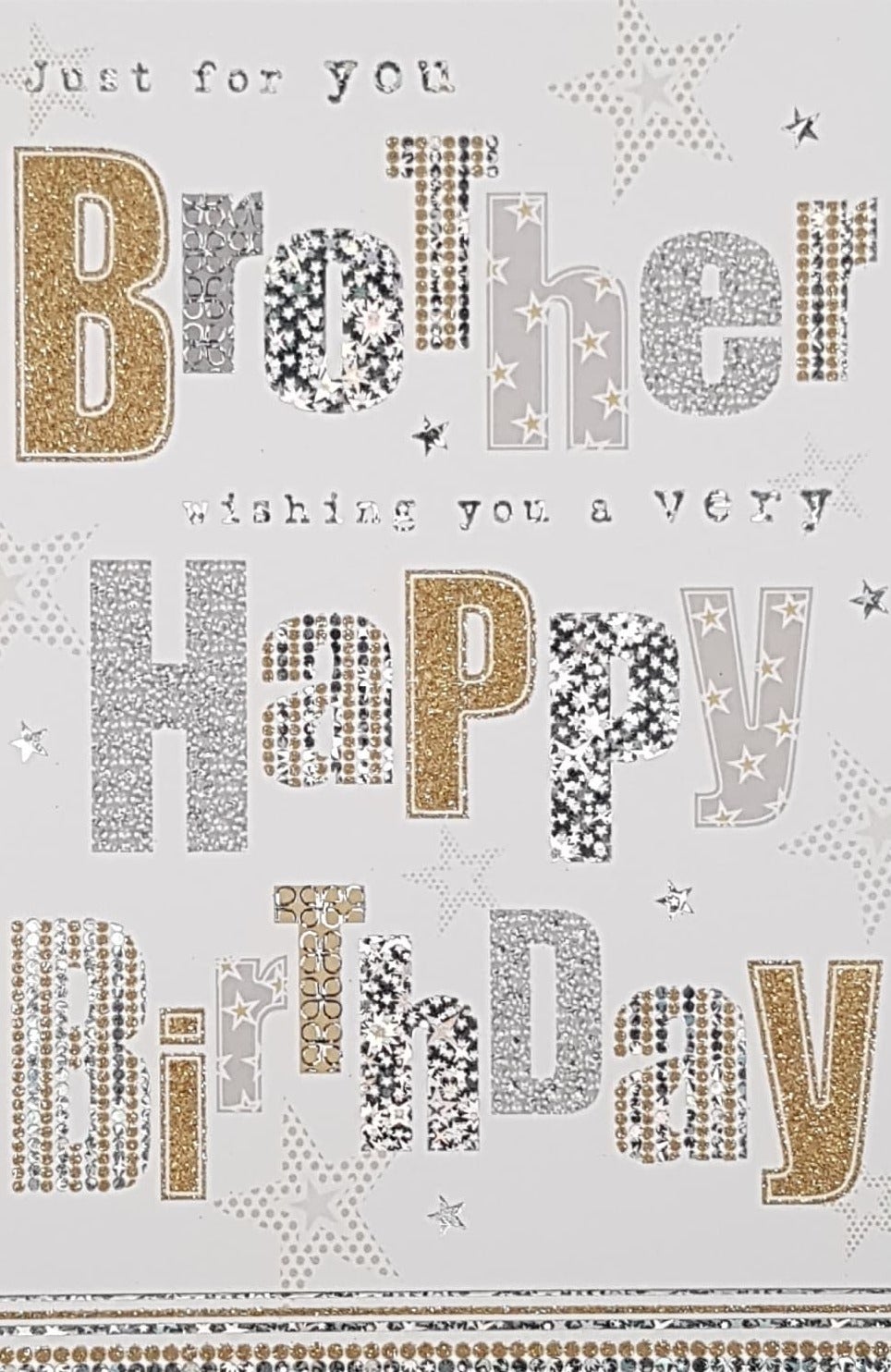 Birthday Card - Brother / A Shiny Gold Motive & Silver Stars