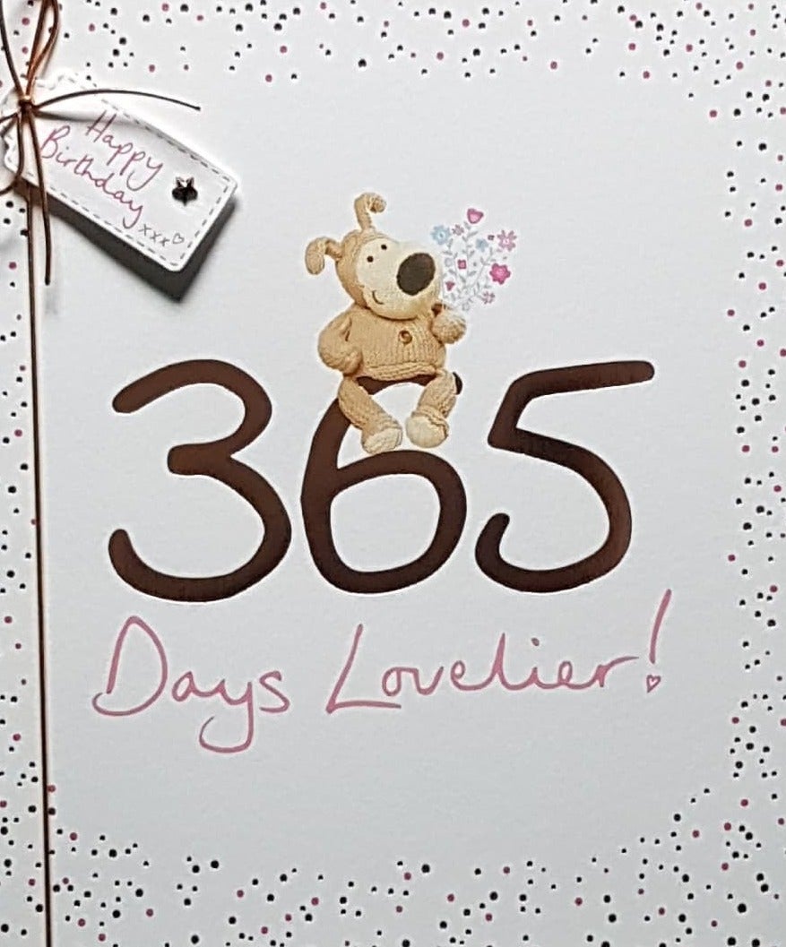 Birthday Card - 365 Days Lovelier ! & A Brown Ribbon