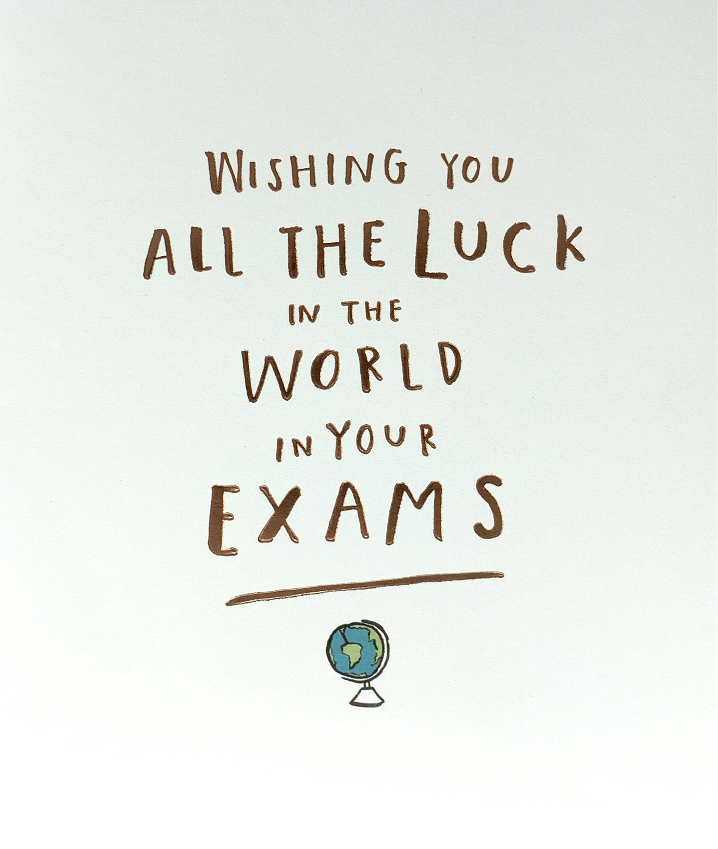 Exam Card - All The Luck In The World