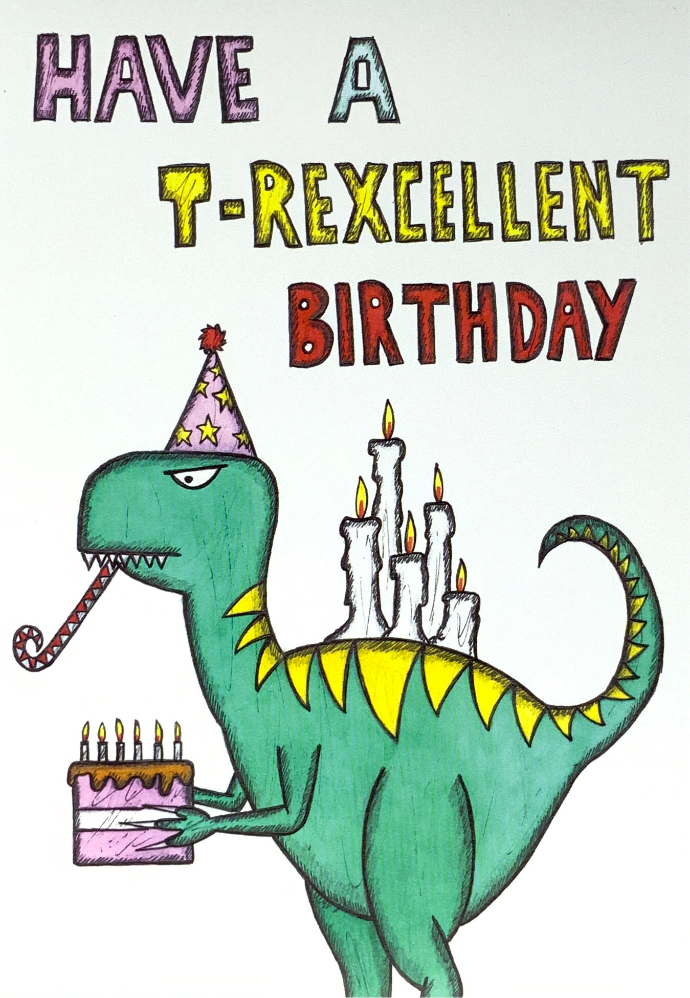 Dublin Card Company - Have A T-Rexcellent Birthday