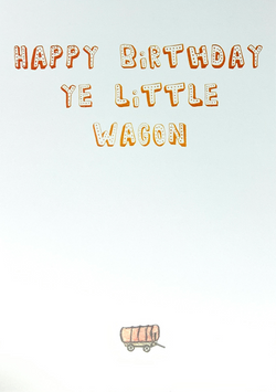 Dublin Card Company - Ye Little Wagon (Birthday)